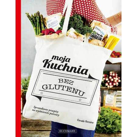 BUCĂTĂRIA MEA FĂRĂ GLUTEN - CORALIE FERREIRA